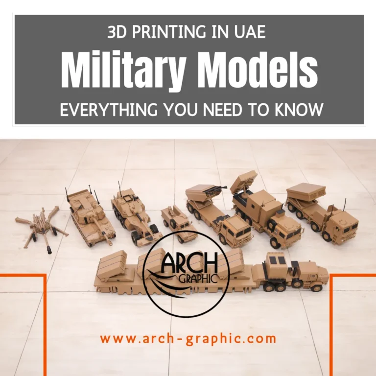 3D Printing Military Models in UAE: Everything You Need to Know!