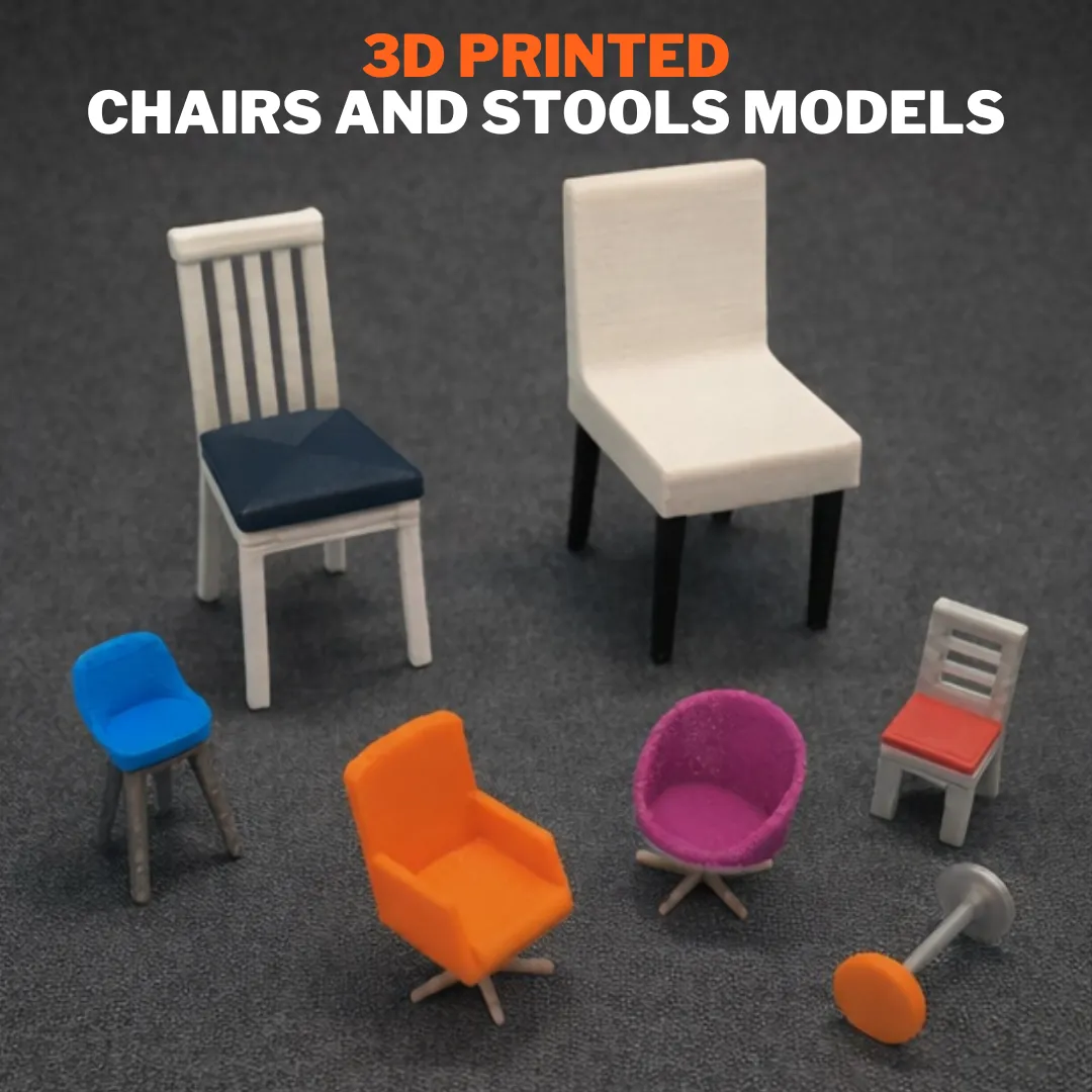 3D Printing Chairs and Stools Models