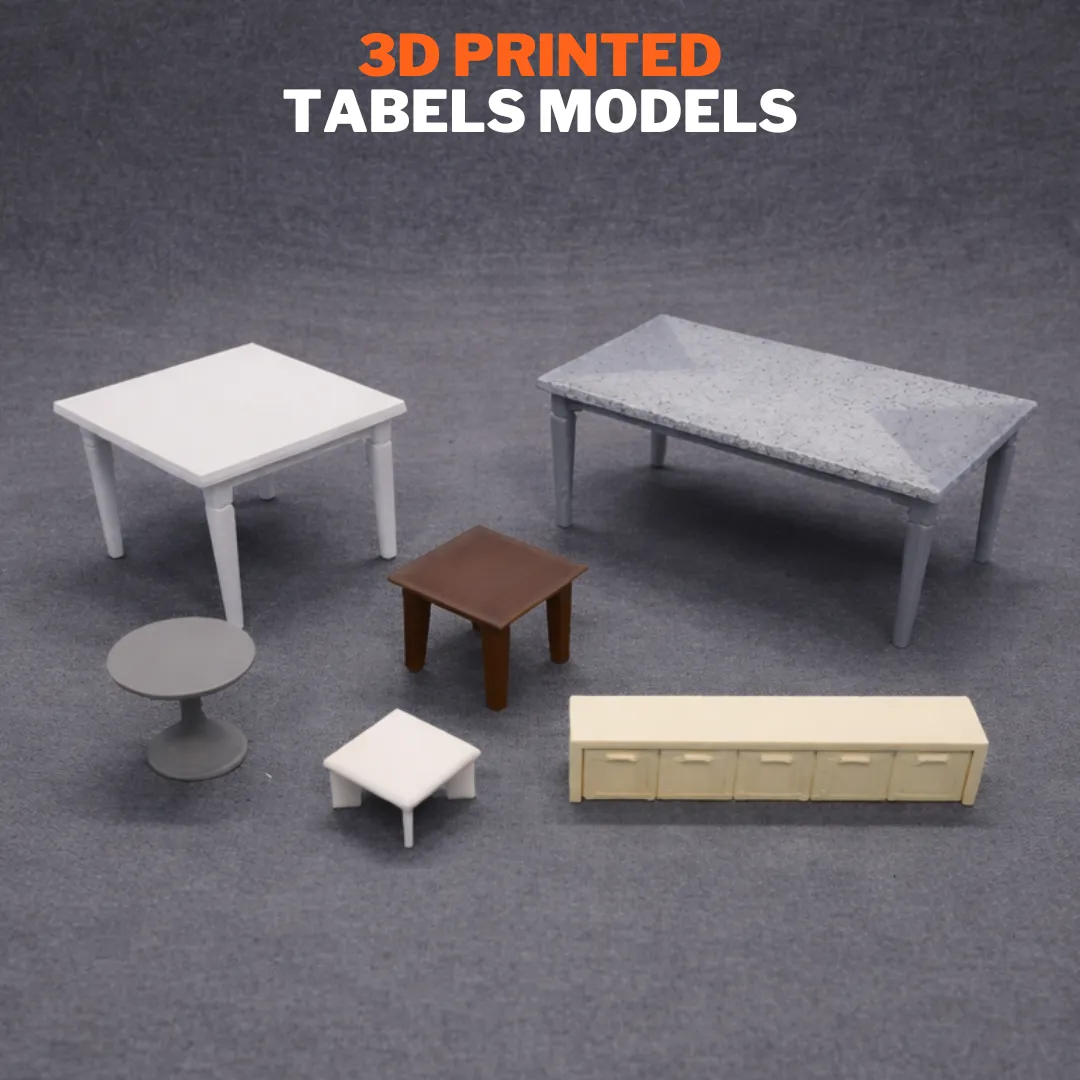3D Printing Tables Models
