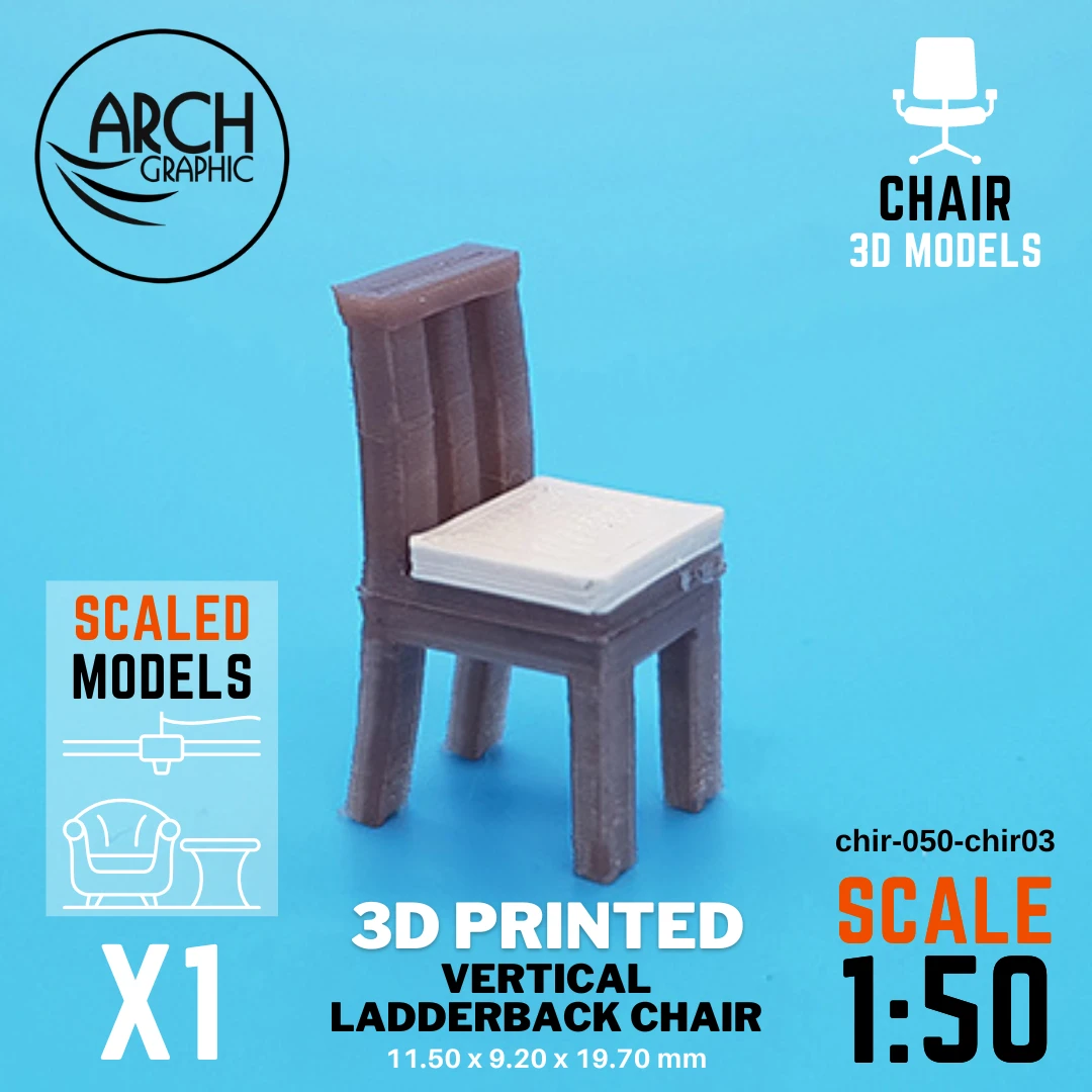 Best Price 3D Printed Vertical Ladderback Chair Model Scale 1:50 in Dubai using best 3D Printers in UAE for Interior Designers