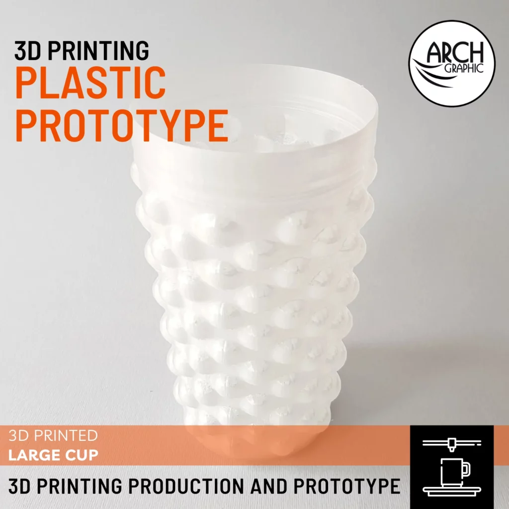 3D Printing Flexible Large Cup