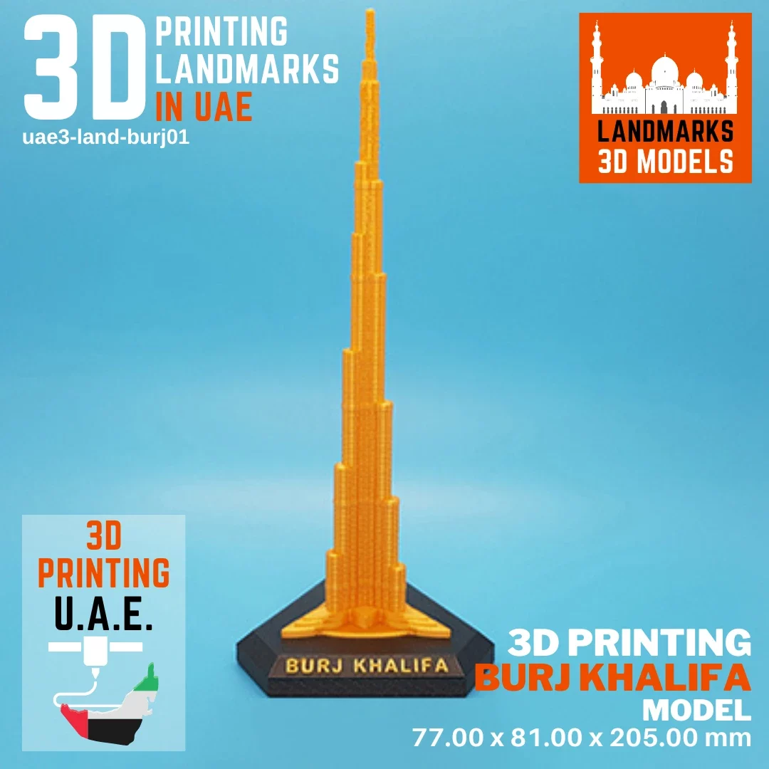 3D printed Burj Khalifa model