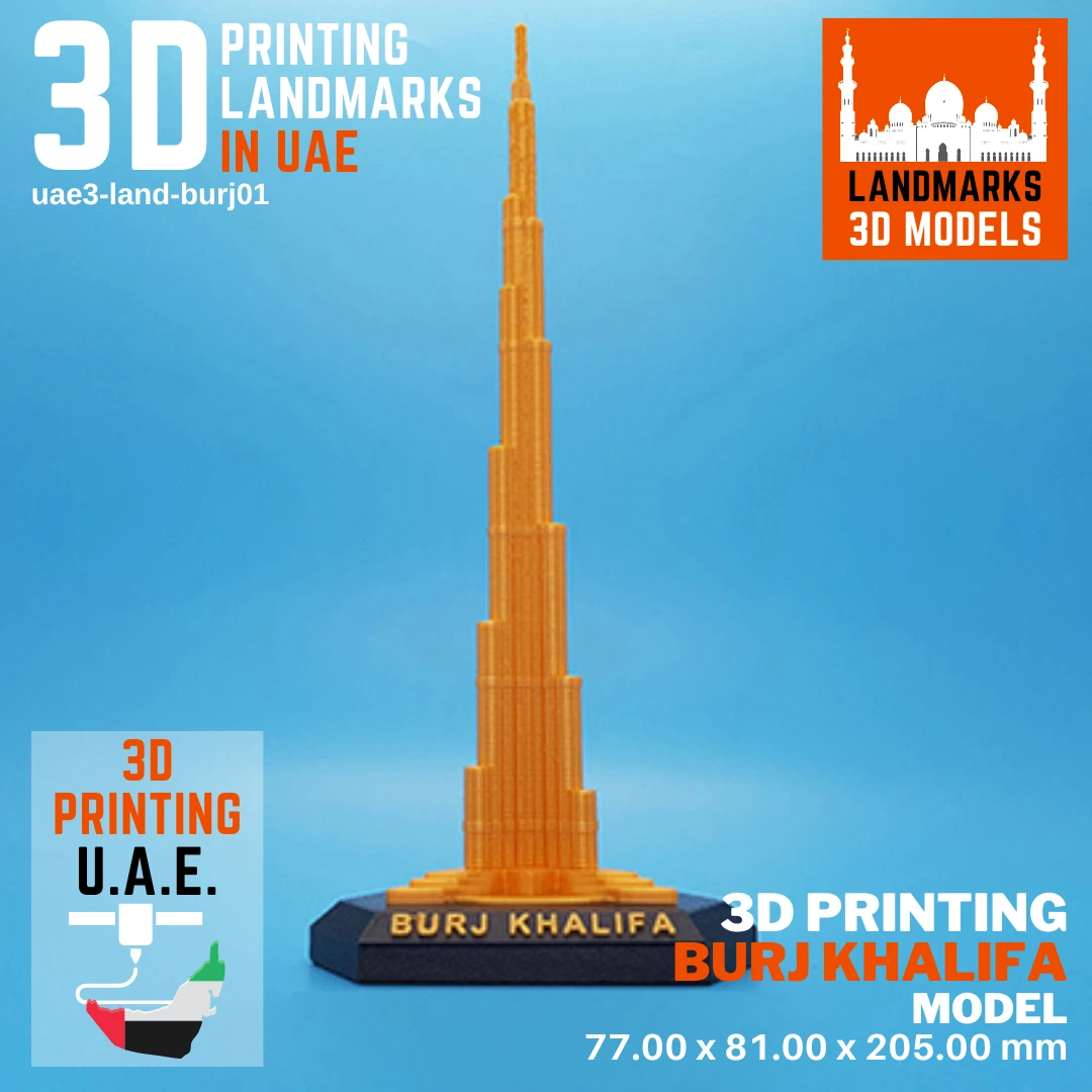 Fast 3D Printing Service UAE for 3D Printing of 3D Printing Burj Khalifa Model with a Best 3D Printing Price in UAE