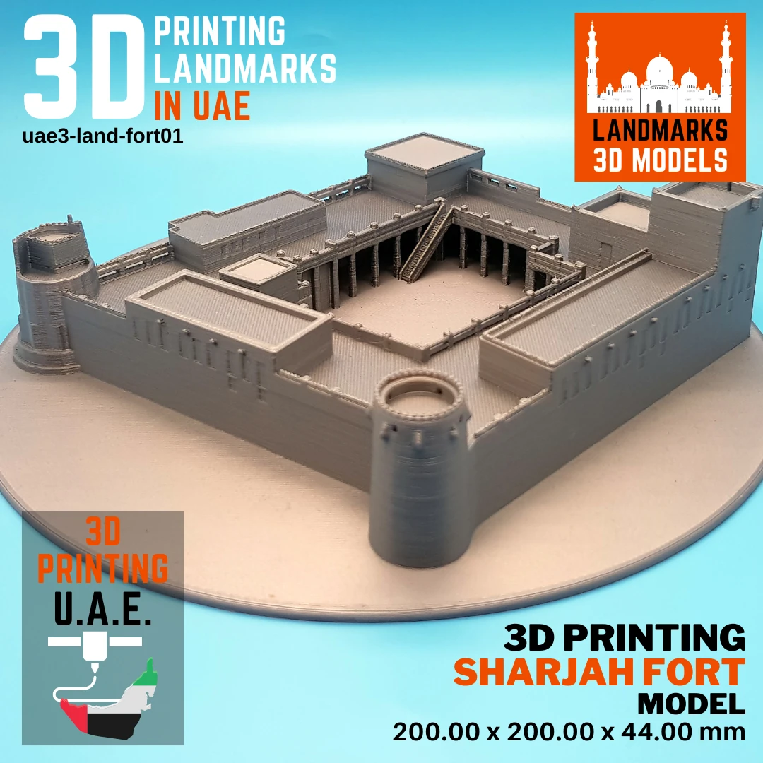 3D Printing Sharjah Fort (Al Hisn Sharjah) 3D Model using High-Quality 3D Printers in UAE to make Miniature 3D Models for UAE Landmarks and 3D Sculptures.