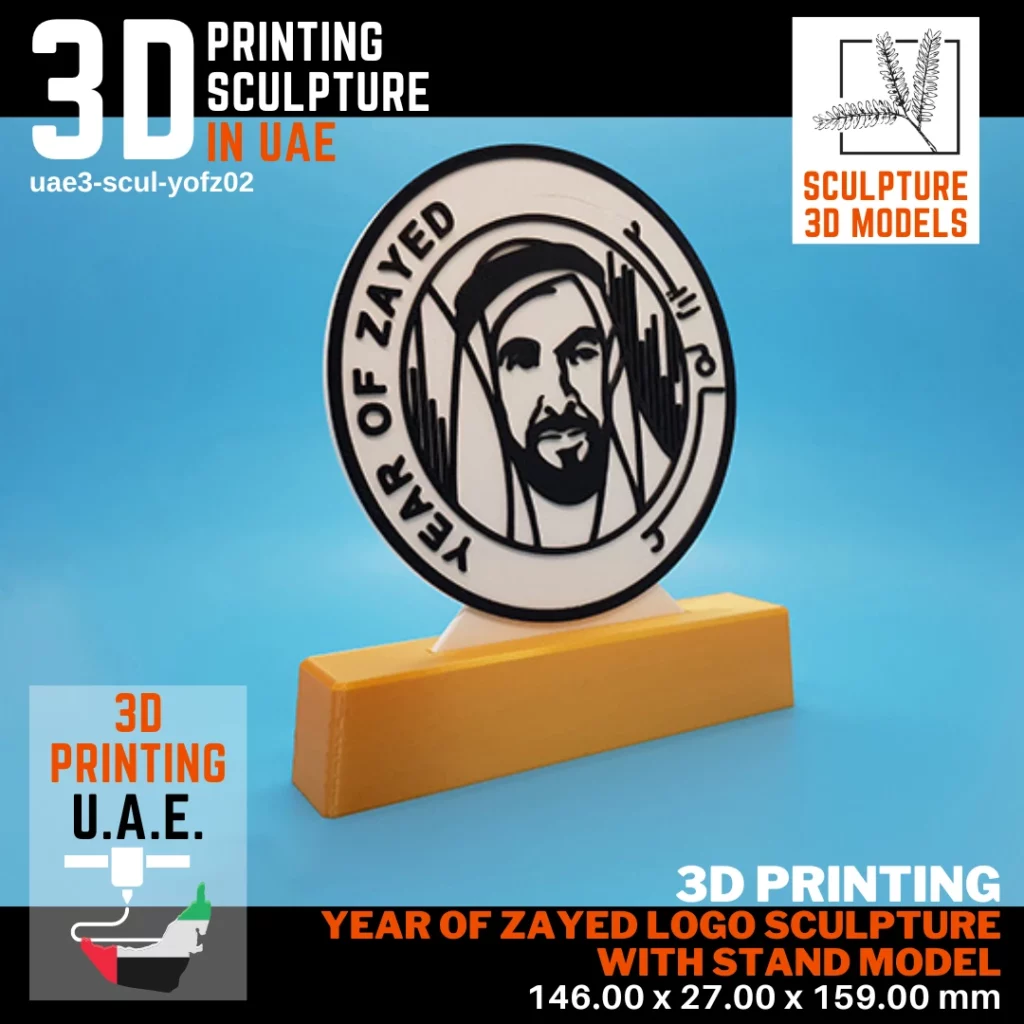 Fast 3D Printing Service UAE for 3D Printing of 3D Print Year of Zayed Logo Sculpture with Stand Model with a Best 3D Printing Price in UAE