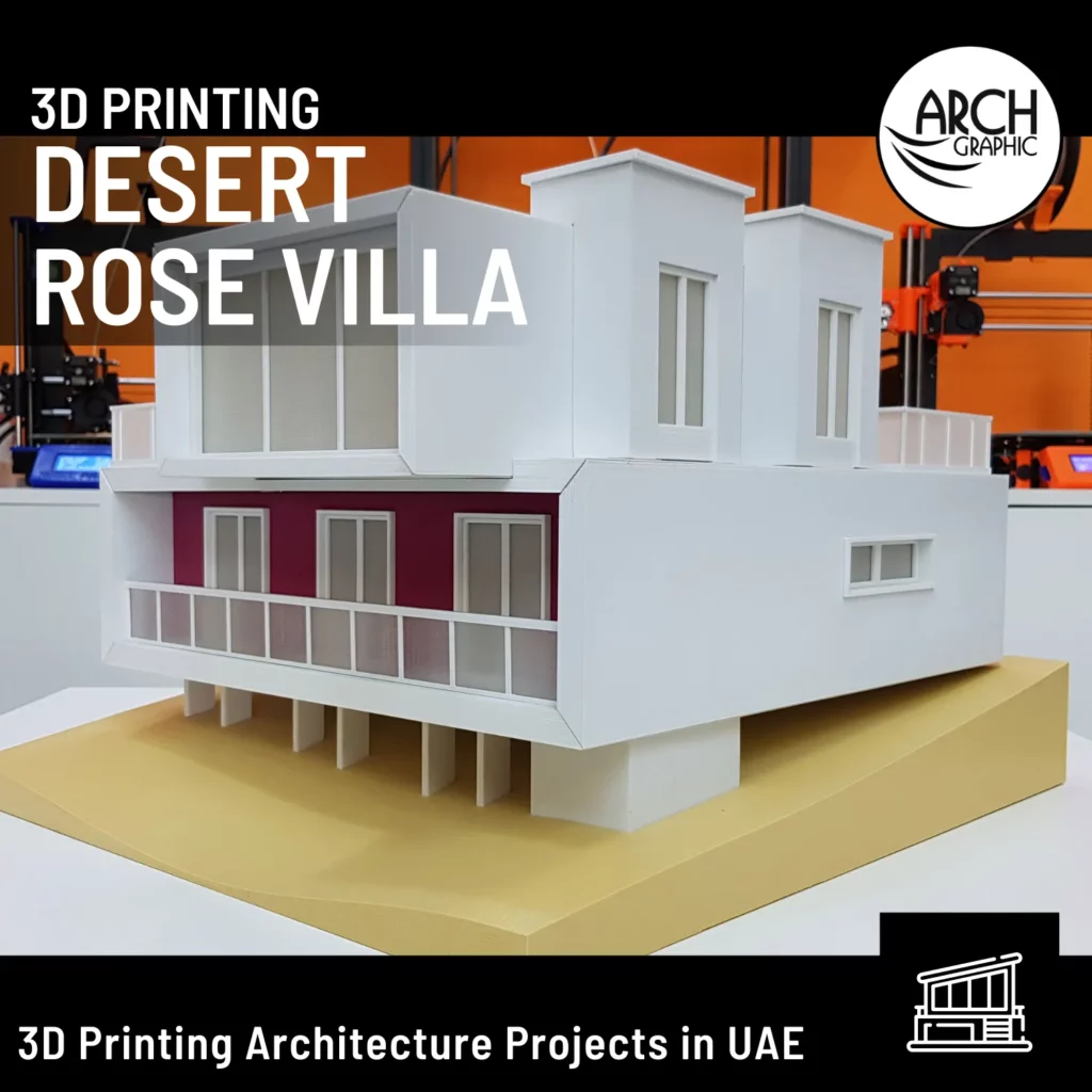 3d printed desert rose villa model in UAE