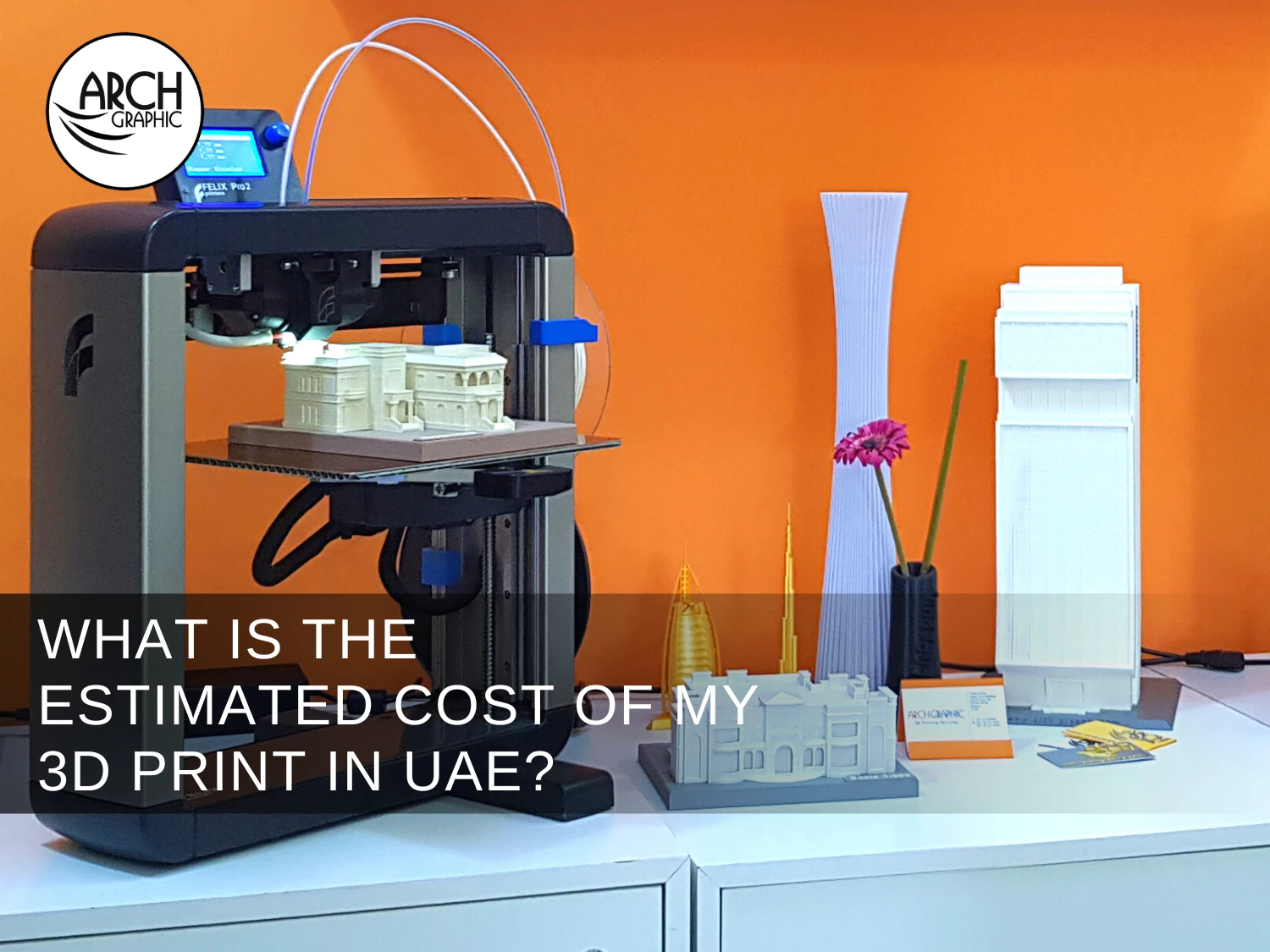 what the cost for 3d printing in UAE