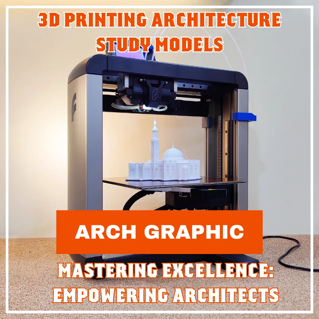 3D Printing Architecture Study Models